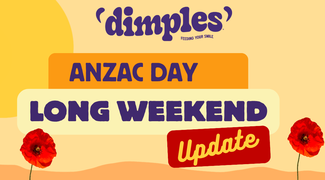 LONG WEEKEND - ANZAC DAY 2026 – DimplesAU